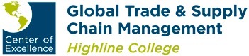 Highline College’s Center of Excellence for Global Trade and Supply Chain Management