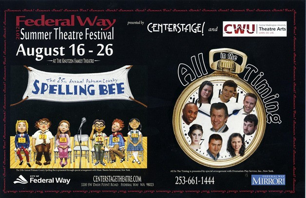 Centerstage Theatre and Central Washington University are hosting the 2012 Federal Way Summer Theatre Festival.