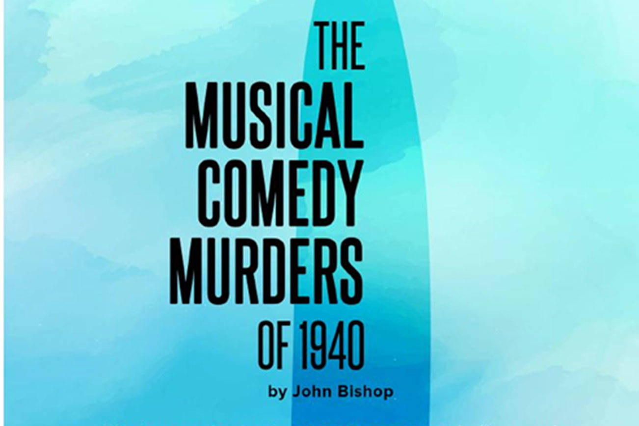 Centerstage presents ‘The Musical Comedy Murders of 1940’