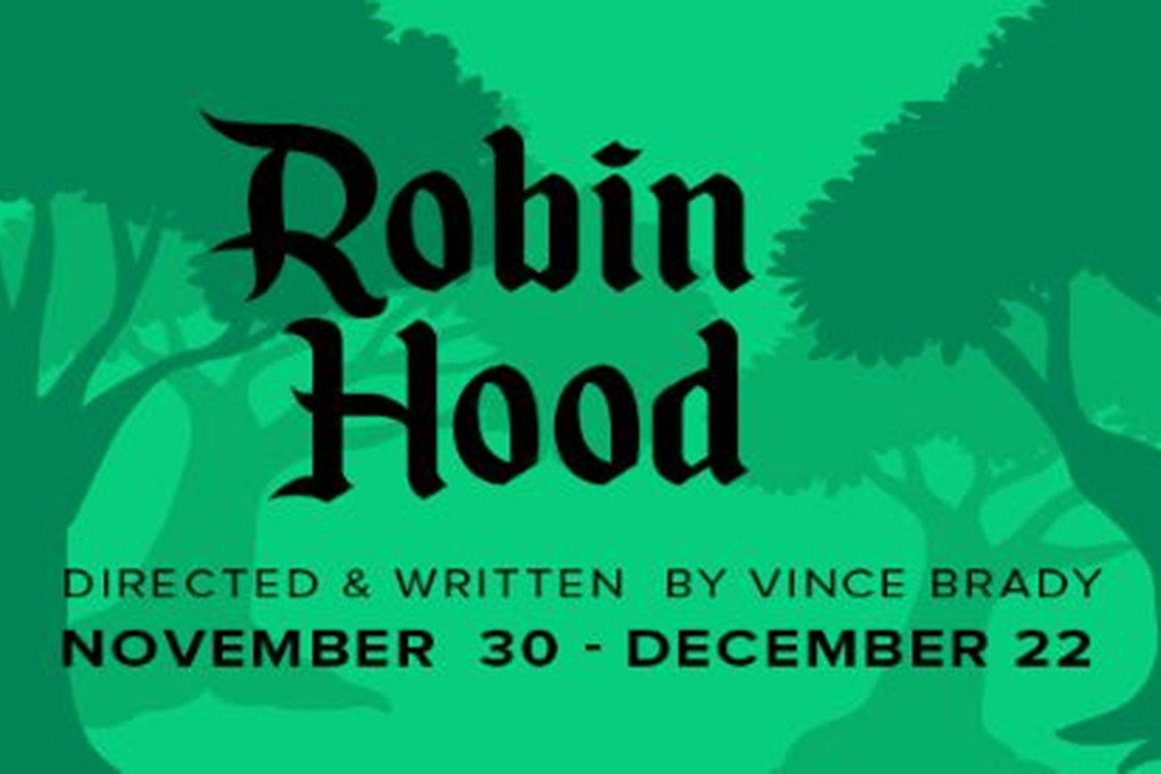 Centerstage presents ‘Robin Hood’