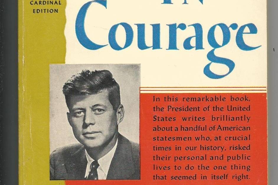 "Profiles in Courage," by John F. Kennedy. Courtesy photo