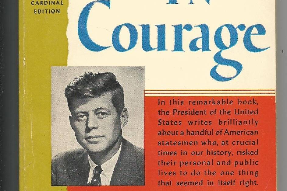 "Profiles in Courage," by John F. Kennedy. Courtesy photo