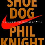&ldquo;Shoe Dog&rdquo; by Phil Knight. Contributed photo