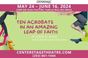 Centerstage Theatre presents Ten Acrobats in an Amazing Leap of Faith. Courtesy image